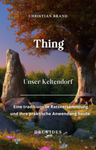 Thing - Unser Keltendorf