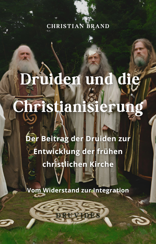 Druiden und die Christianisierung - eBook (PDF)